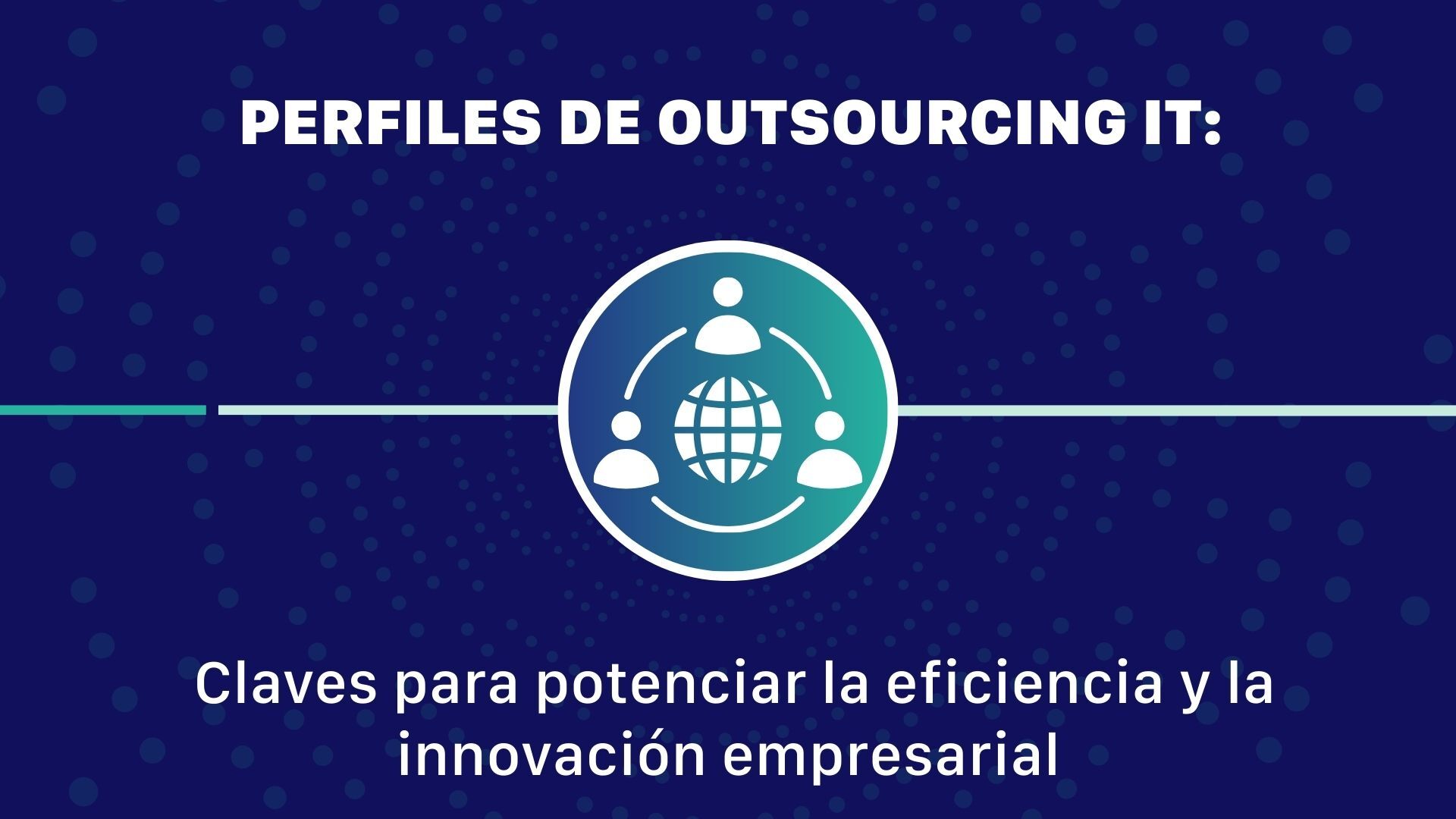 Perfiles de Outsourcing 2026 